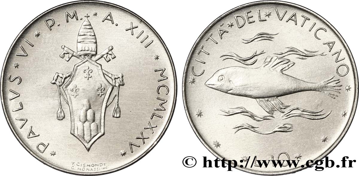 VATICAN ET ÉTATS PONTIFICAUX 10 Lire armes du Vatican, An XIII du pontificat de Paul VI / poisson 1975  SPL 