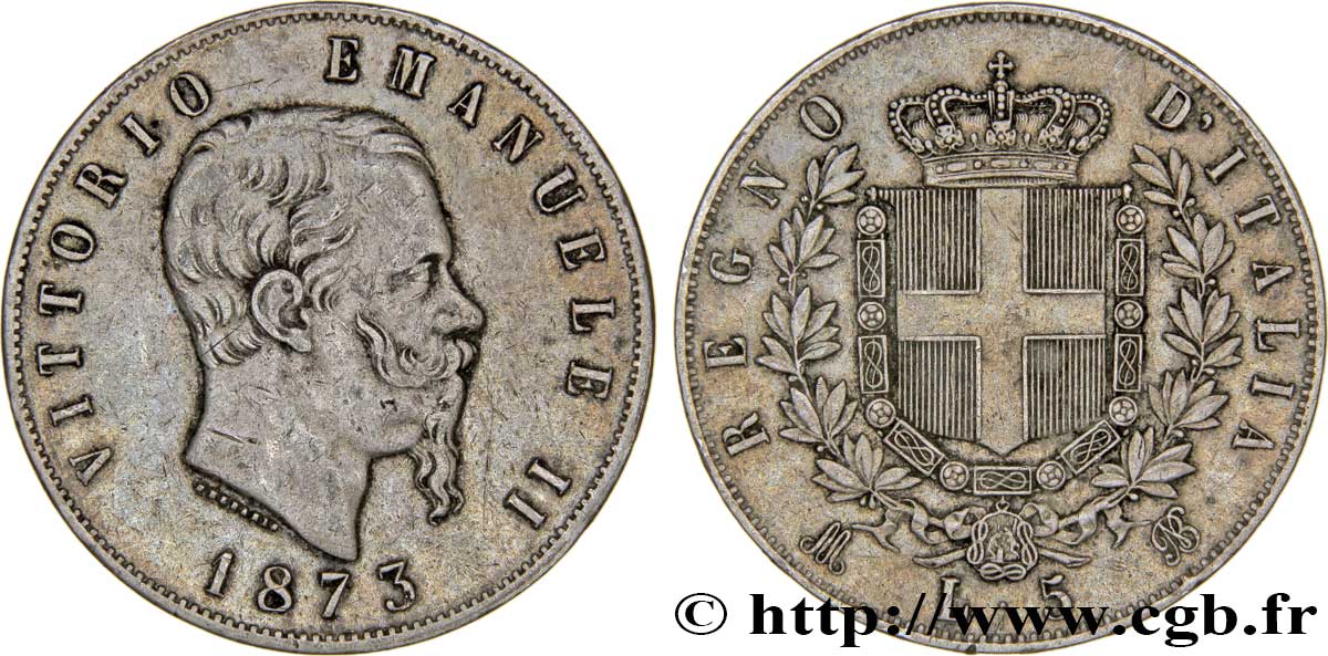 ITALIE 5 Lire Victor Emmanuel II 1873 Milan TTB 