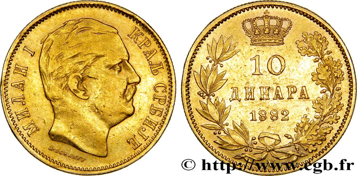 SERBIA 10 Dinara or  Royaume de Serbie : Milan IV Obrenovic 1882 Vienne - V BB 