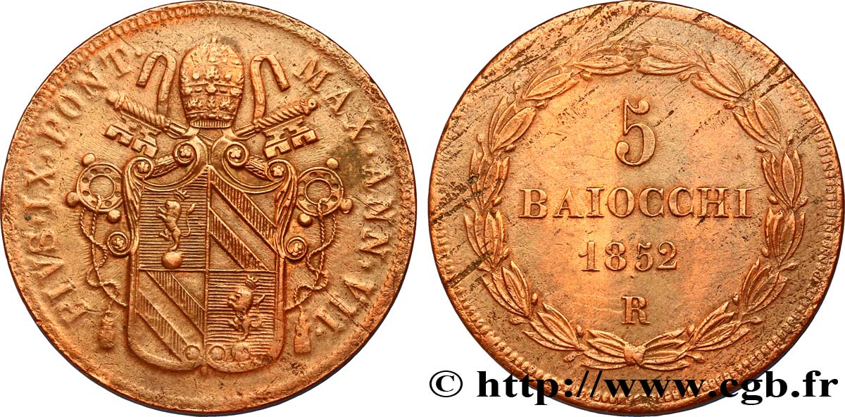 VATICAN AND PAPAL STATES 5 Baiocchi frappé au nom de Pie IX an VII 1852 Rome AU 