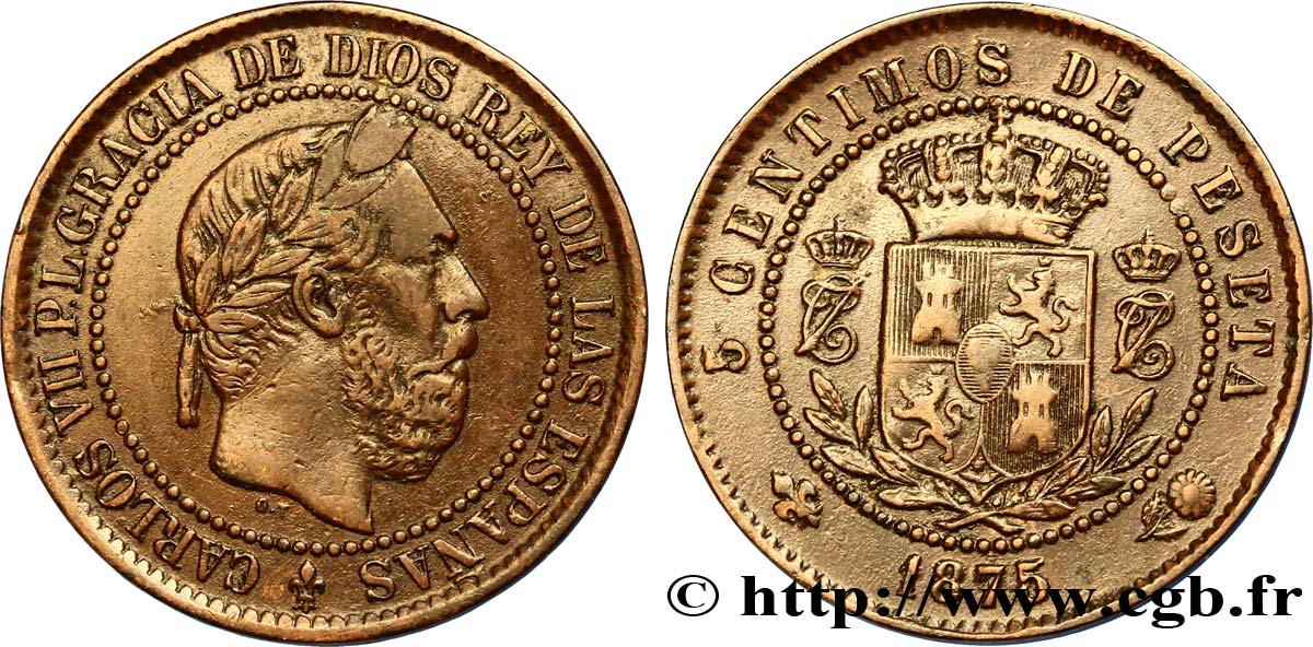 ESPAÑA 5 Centimos Charles VII (Charles de Bourbon, prétendant carliste) 1875 Oñate MBC 