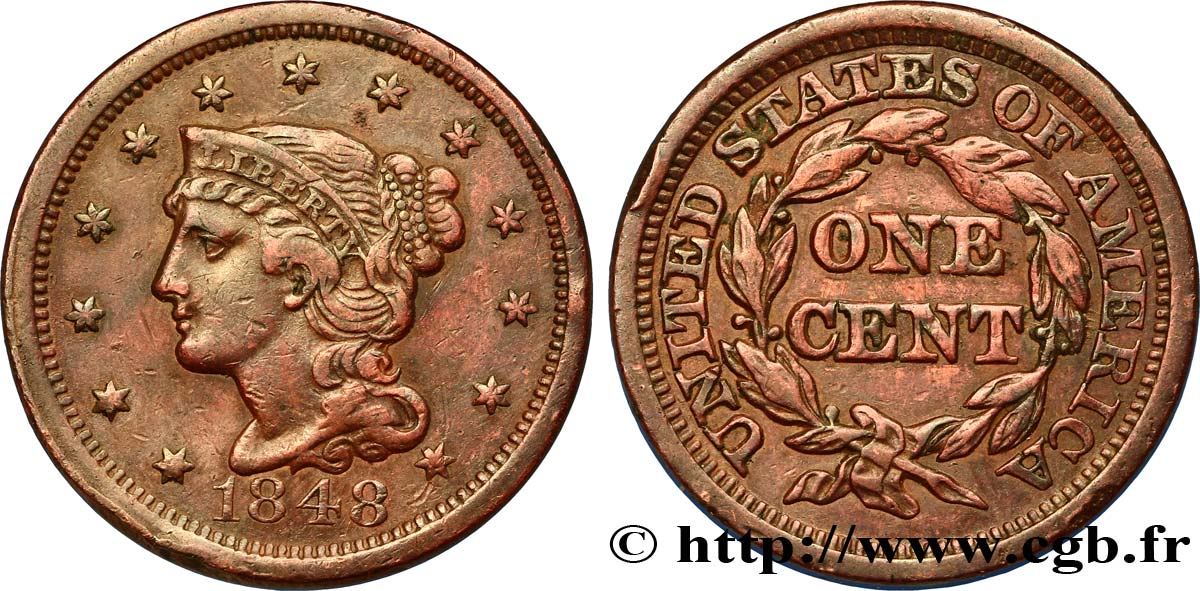 UNITED STATES OF AMERICA 1 Cent Liberté “Braided Hair” 1848 Philadelphie XF 