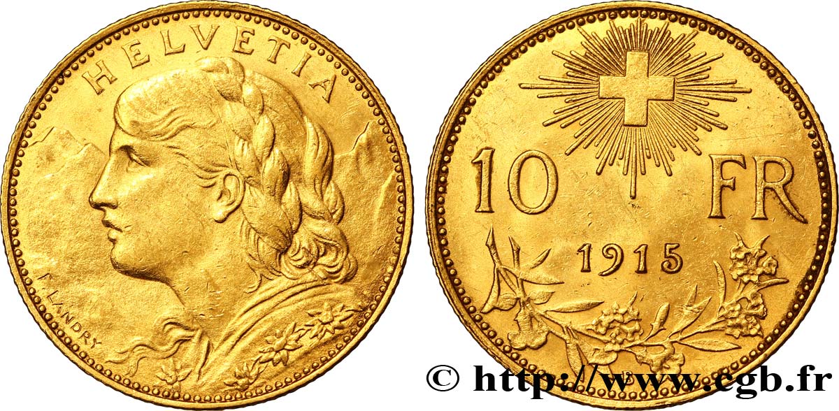 SVIZZERA  10 Francs or  Vreneli  Buste diadémé d Helvetia / Croix suisse 1915 Berne - B SPL 