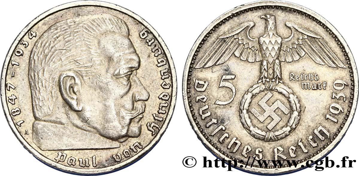 DEUTSCHLAND 5 Reichsmark aigle / Maréchal Paul von Hindenburg 1939 Berlin SS 
