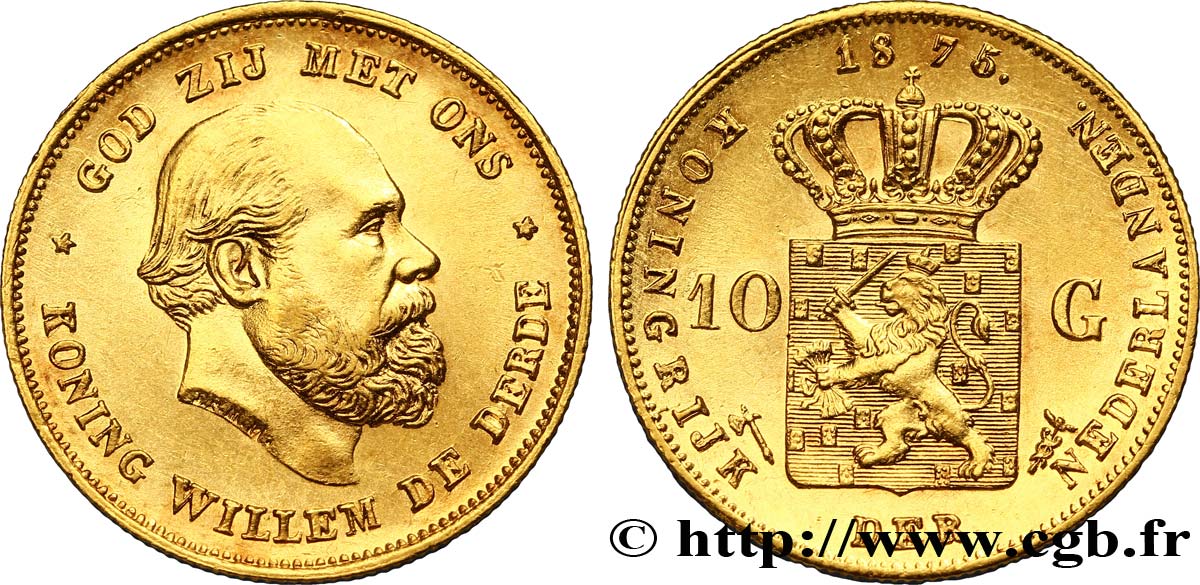 NETHERLANDS 10 Gulden or Guillaume III, 1e type 1875 Utrecht AU 