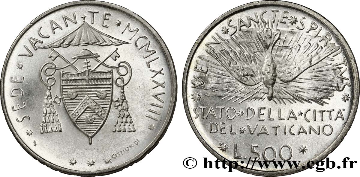 VATICAN AND PAPAL STATES 500 Lire premier Sede Vacante Colombe 1978 Rome MS 