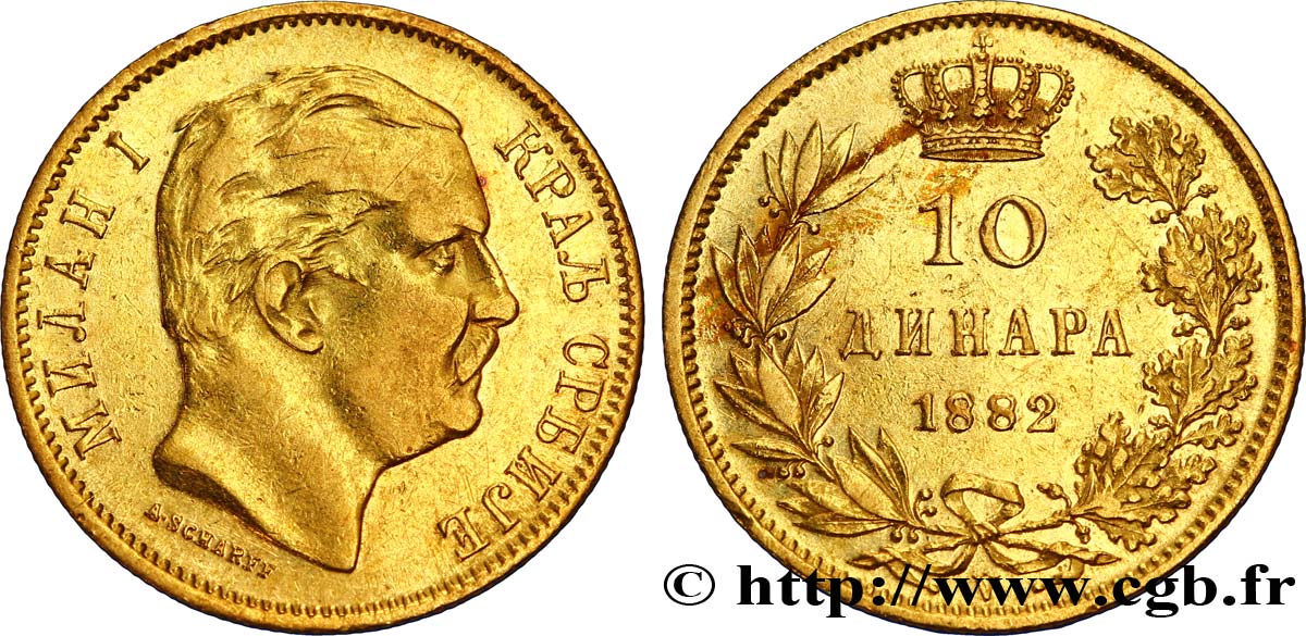 SERBIA 10 Dinara or  Royaume de Serbie : Milan IV Obrenovic 1882 Vienne - V MBC 