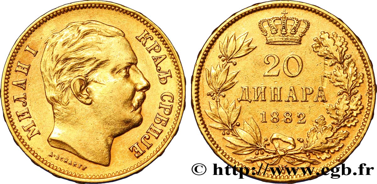 SERBIA 20 Dinara Milan IV Obrenovic 1882 Vienne SPL 