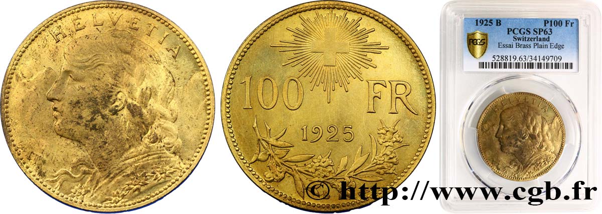 SWITZERLAND - HELVETIC CONFEDERATION Essai de 100 Francs  Vreneli  1925 Berne SC63 PCGS