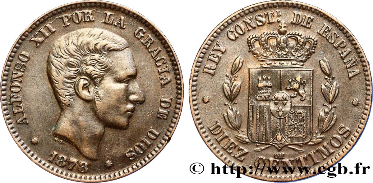 SPAIN 10 Centimos Alphonse XII 1878 Oeschger Mesdach & CO XF 