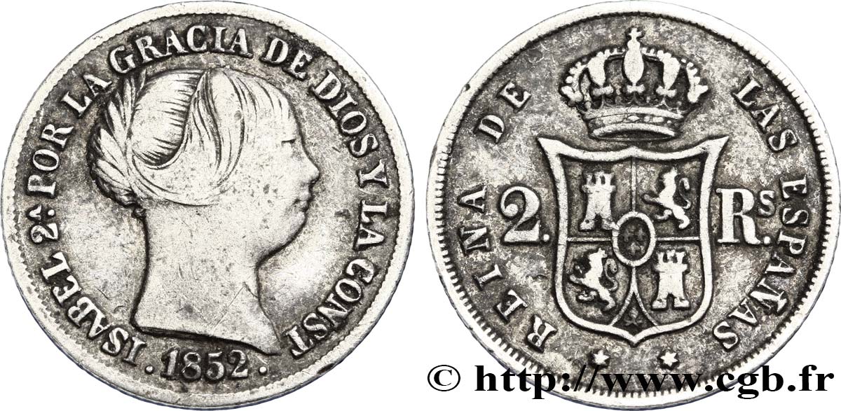 SPAGNA 2 Reales  Isabelle II  1852 Madrid BB 