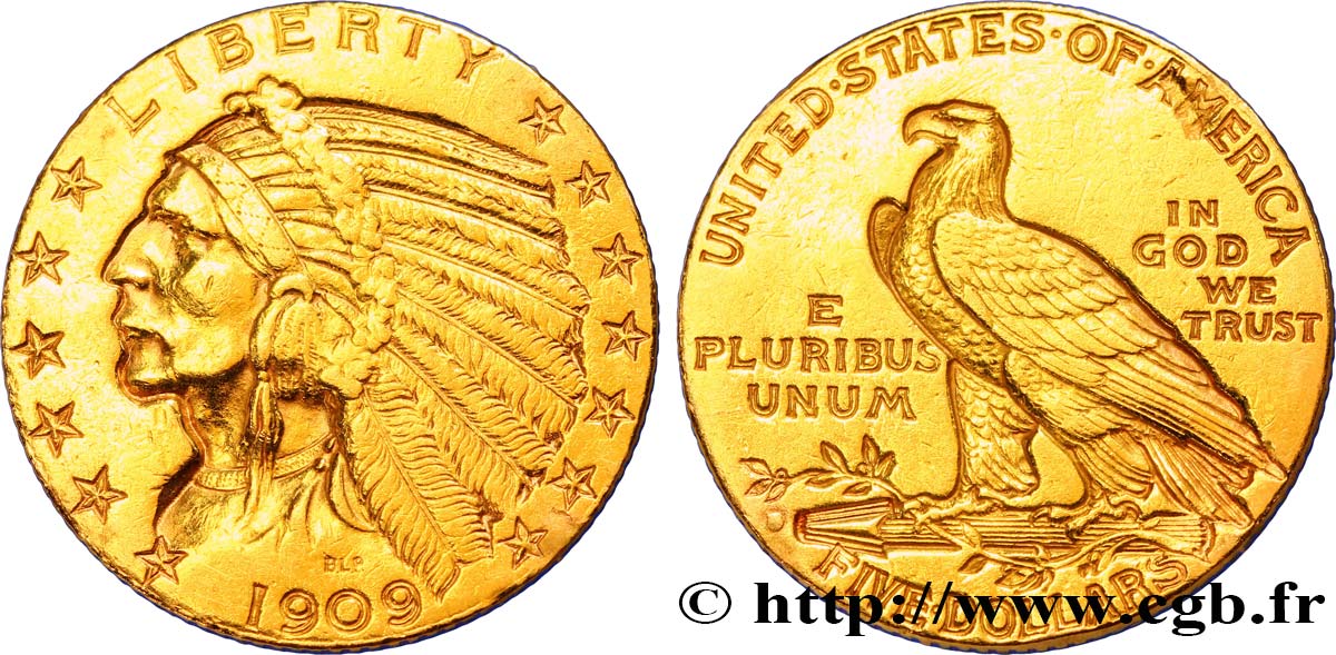 STATI UNITI D AMERICA 5 Dollars or  Indian Head  1909 Denver BB 