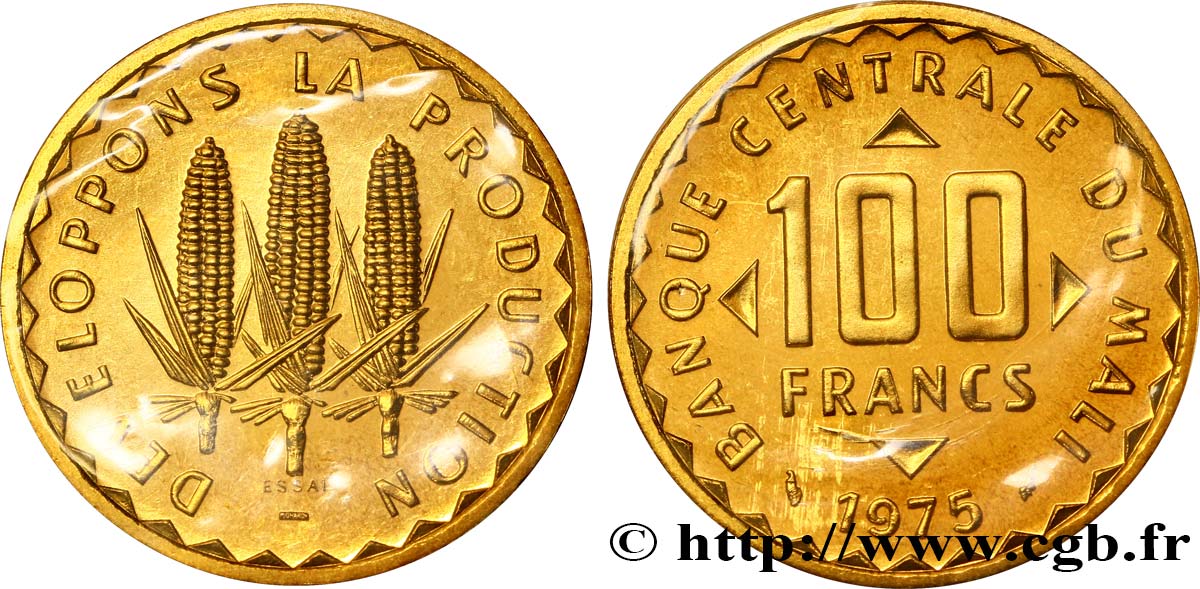 MALI Essai de 100 Francs épis de mais 1975 Paris fST 