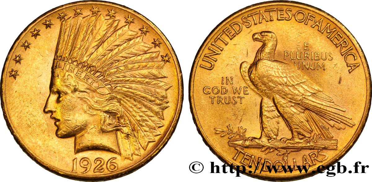 ÉTATS-UNIS D AMÉRIQUE 10 Dollars or  Indian Head , 2e type 1926 Philadelphie VZ 