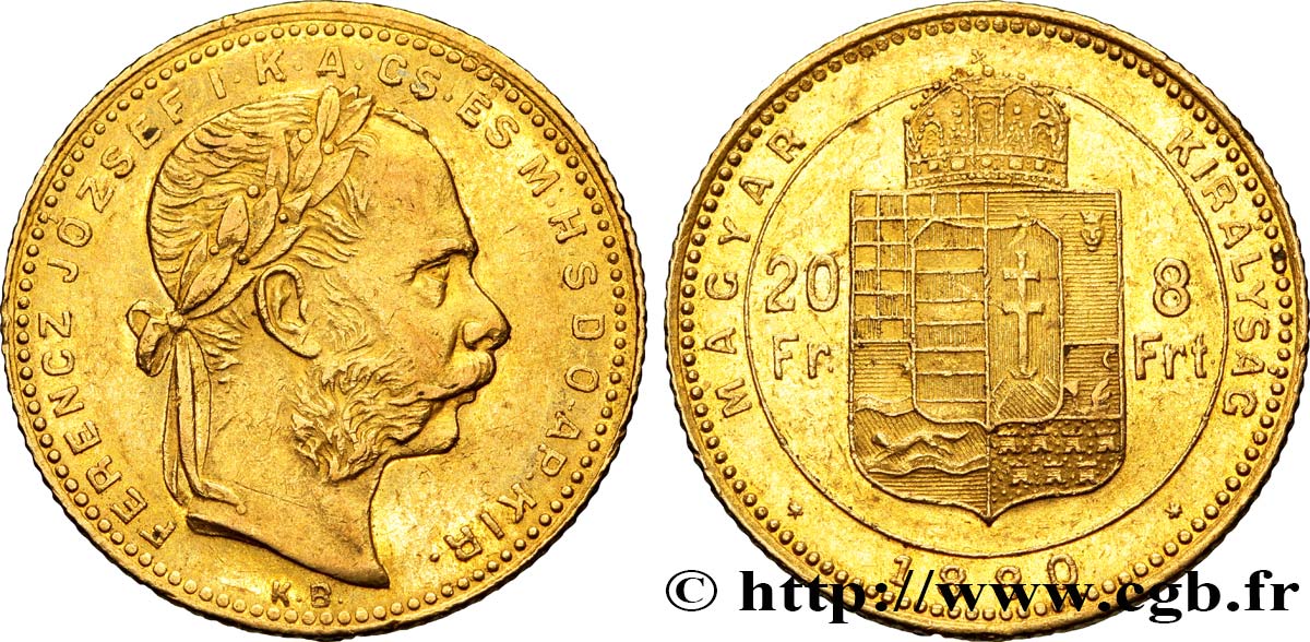 UNGHERIA 20 Francs or ou 8 Forint François-Joseph Ier 1880 Kremnitz q.SPL 