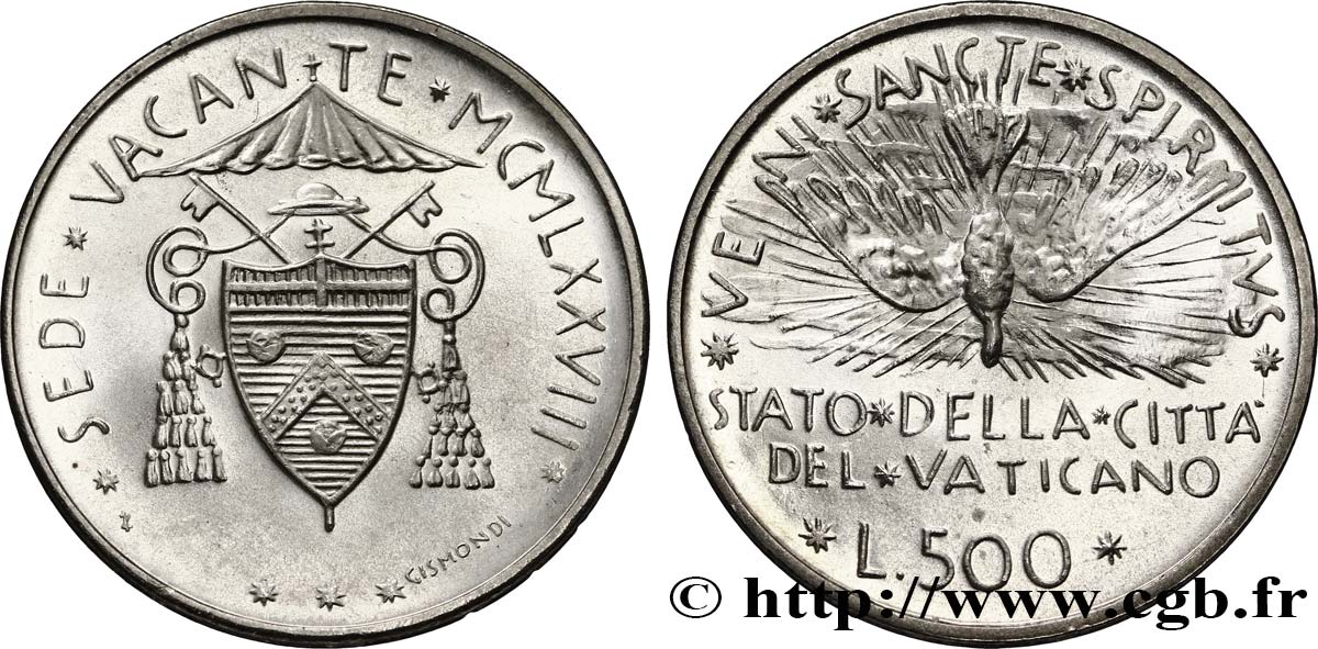 VATICAN AND PAPAL STATES 500 Lire premier Sede Vacante Colombe 1978 Rome MS 