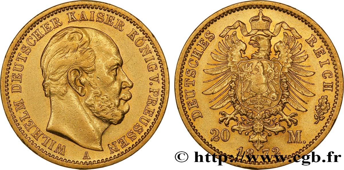 GERMANY - PRUSSIA 20 Mark Guillaume Ier 1872 Berlin XF 
