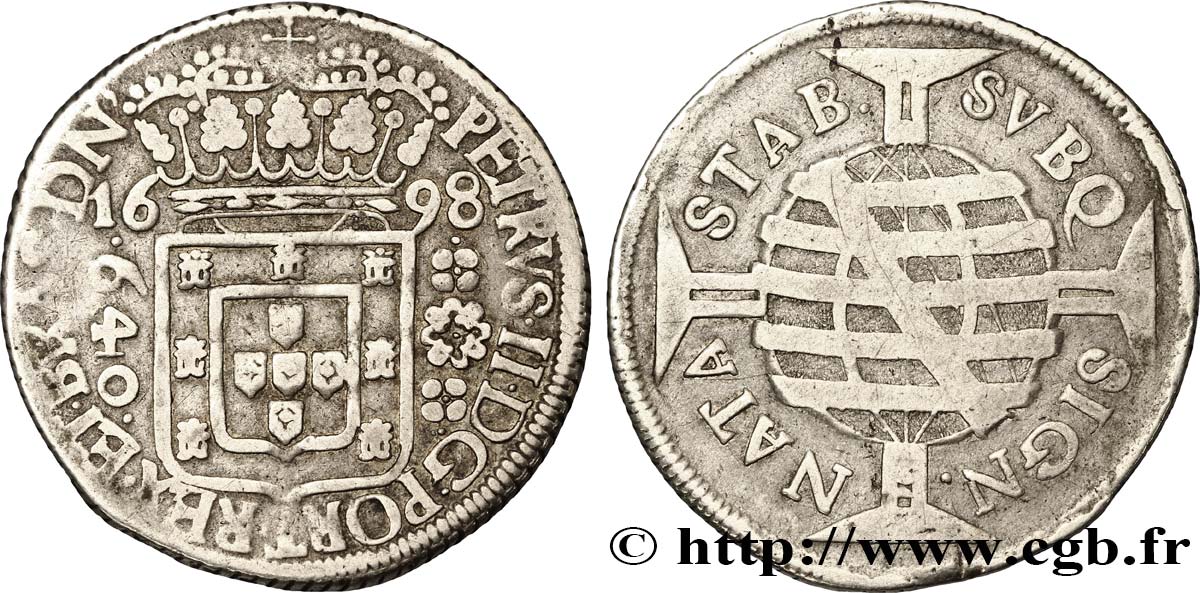 BRAZIL 640 Réis Pierre II 1698  VF 