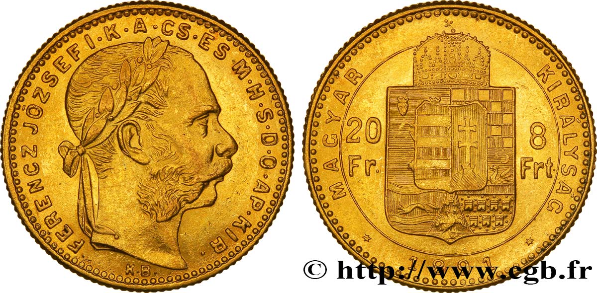 HUNGARY 20 Francs or ou 8 Forint François-Joseph Ier 1891 Kremnitz AU 