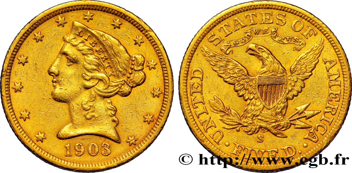 ÉTATS-UNIS D AMÉRIQUE 5 Dollars  Liberty  1903 San Francisco q.SPL 