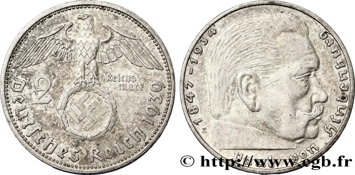 DEUTSCHLAND 2 Reichsmark aigle surmontant une swastika / Maréchal Paul von Hindenburg 1939 Muldenhütten - E fVZ 