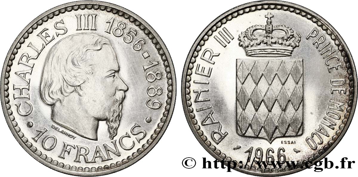 MONACO Essai de 10 Francs flan bruni Charles III 1966 Paris AU 
