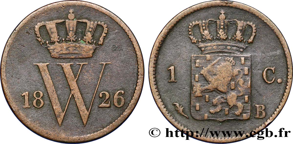 PAíSES BAJOS 1 Cent  emblème monogramme de Guillaume Ier 1826 Bruxelles BC 