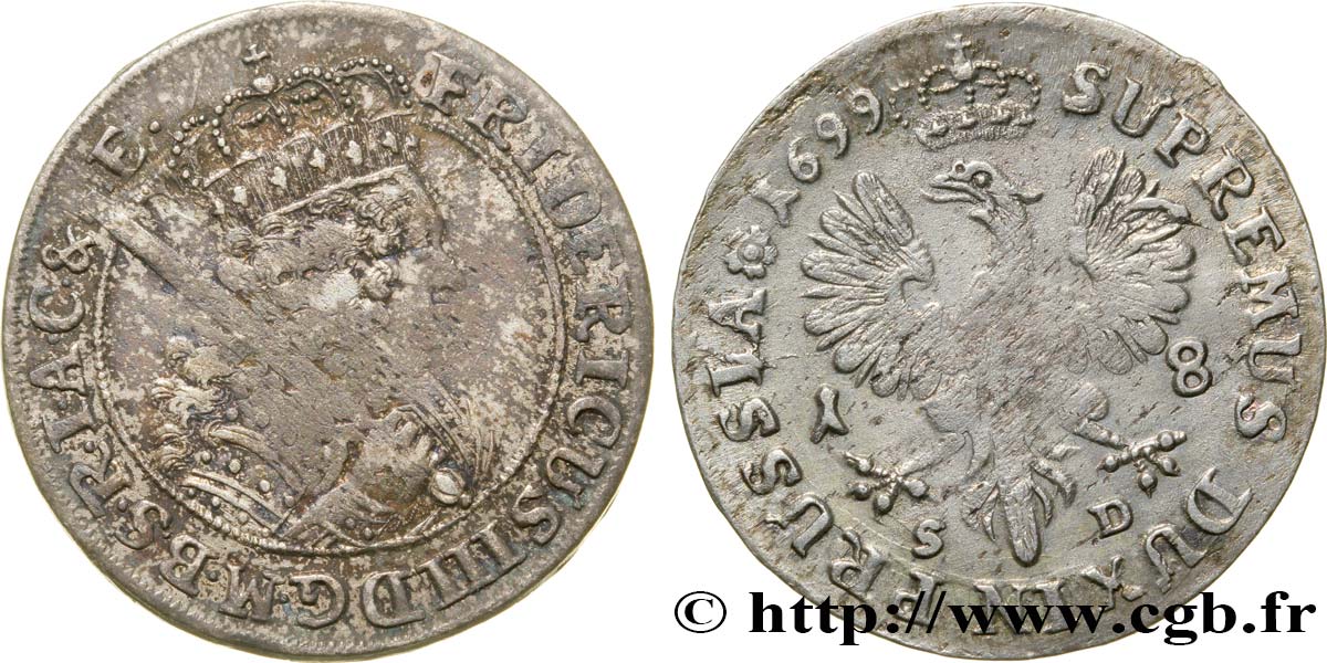 ALEMANIA - BRANDEBURGO 18 Groschen Frédéric III 1699 Magdebourg BC+ 