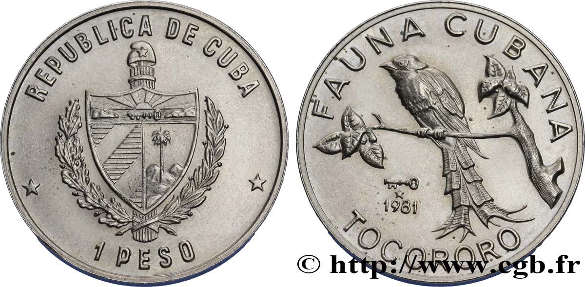 CUBA 1 Peso armes / série Faune Cubaine / Tocororo 1981  SPL 