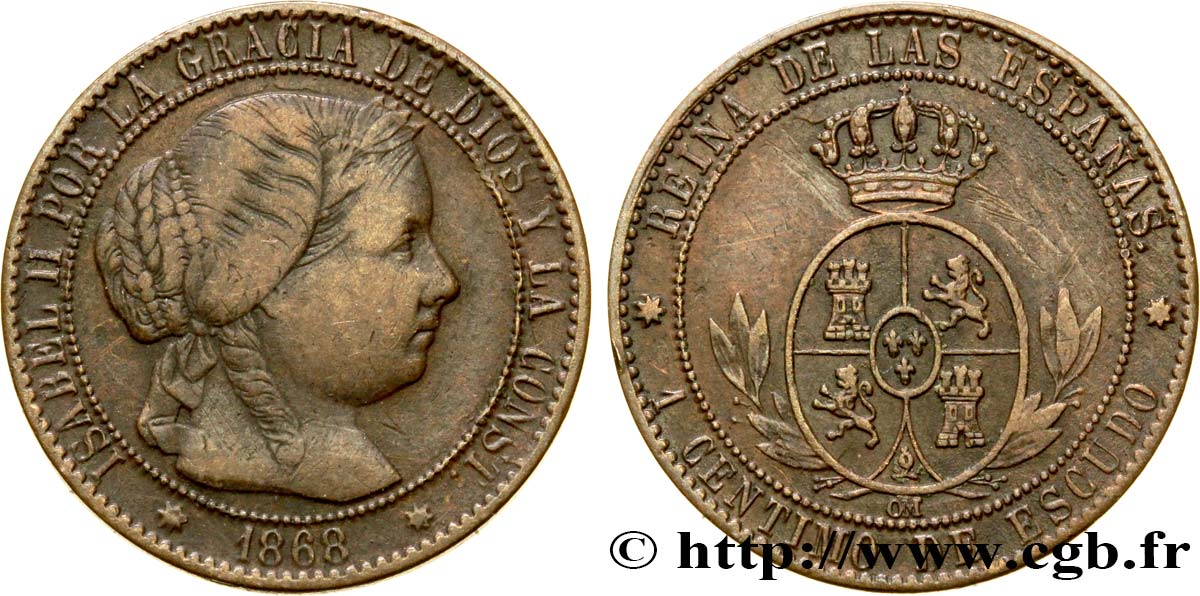 SPANIEN 1 Centimo de Escudo Isabelle II 1868 Séville SS 
