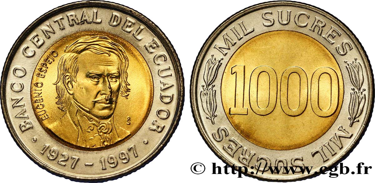 EKUADOR 1000 Sucres Eugenio Espero - 70e anniversaire de la banque centrale 1997  fST 