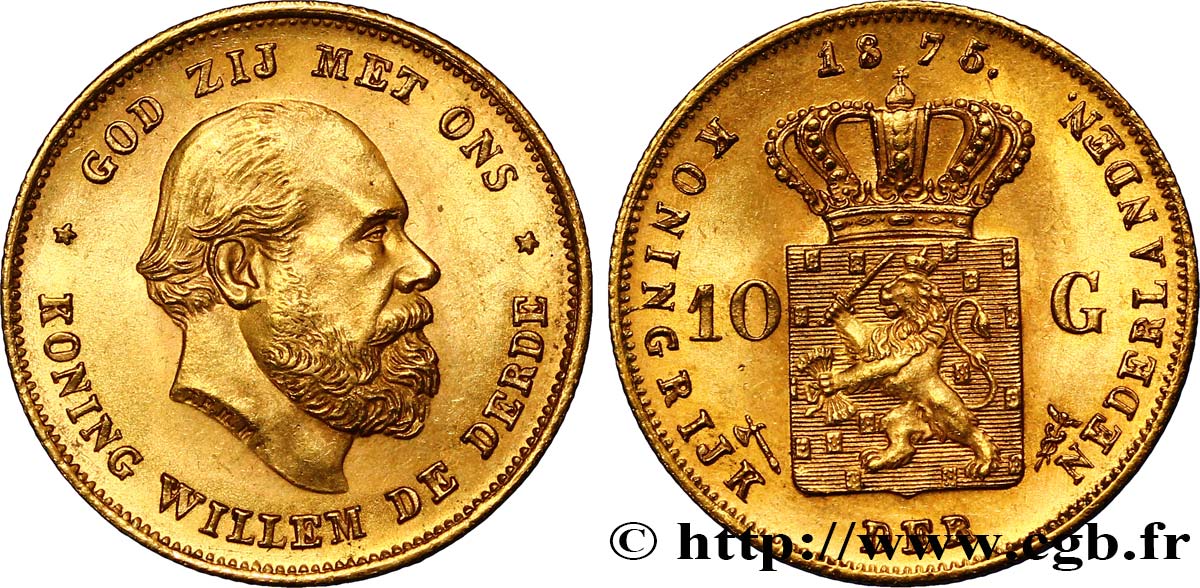 PAíSES BAJOS 10 Gulden Guillaume III, 1e type 1875 Utrecht SC 