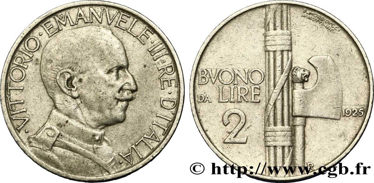 ITALIA Bon pour 2 Lire (Buono da Lire 2) Victor Emmanuel III / faisceau de licteur 1925 Rome MBC 