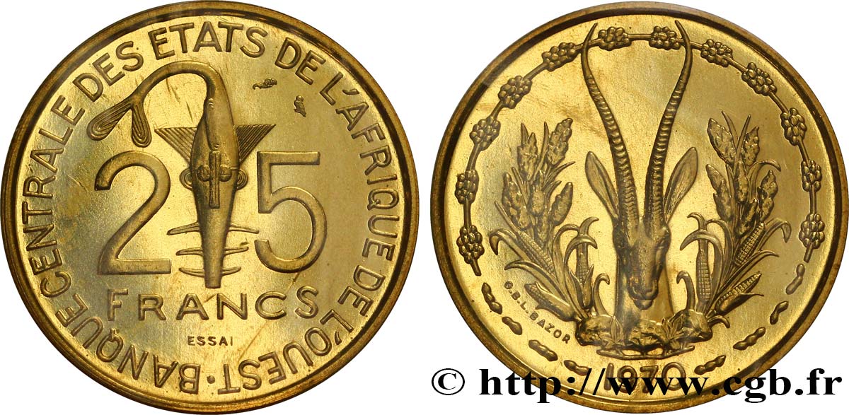 WESTAFRIKANISCHE LÄNDER Essai 25 Francs masque / antilope 1970 Paris ST70 