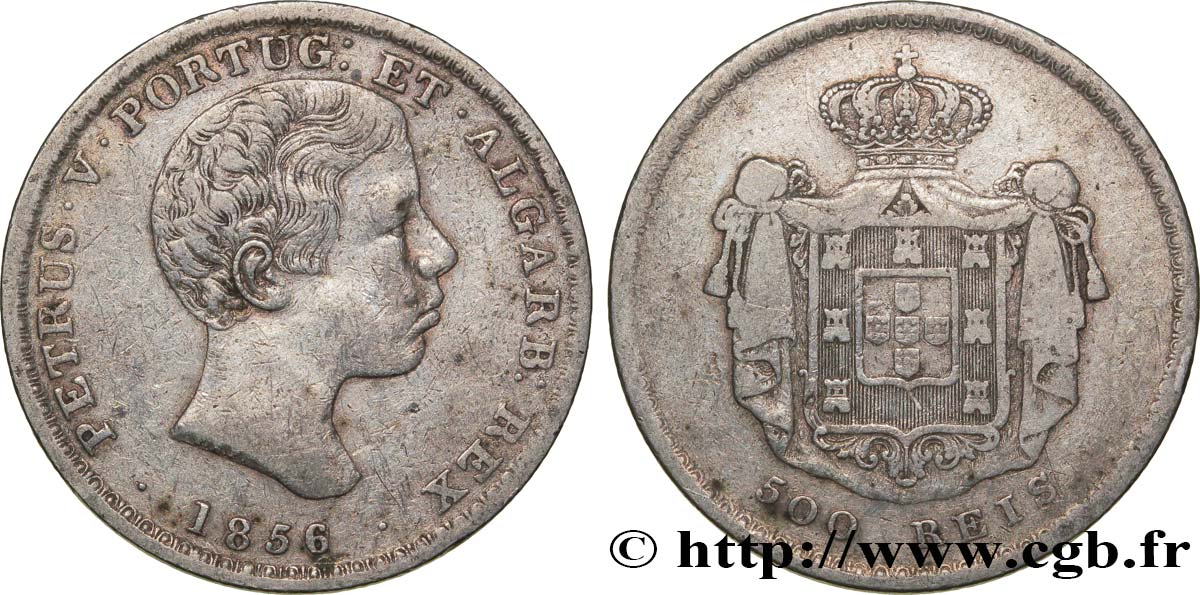 PORTUGAL 500 Réis Pierre V 1856  BC+ 