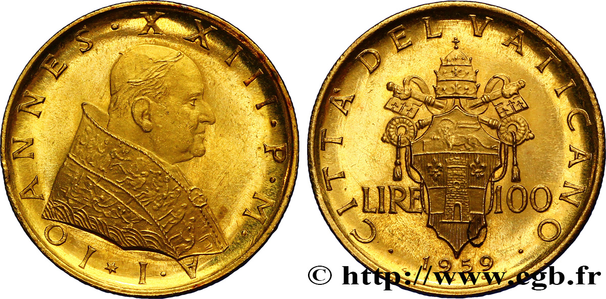 VATICAN AND PAPAL STATES 100 Lire Jean XXIII an I 1959 Rome MS 