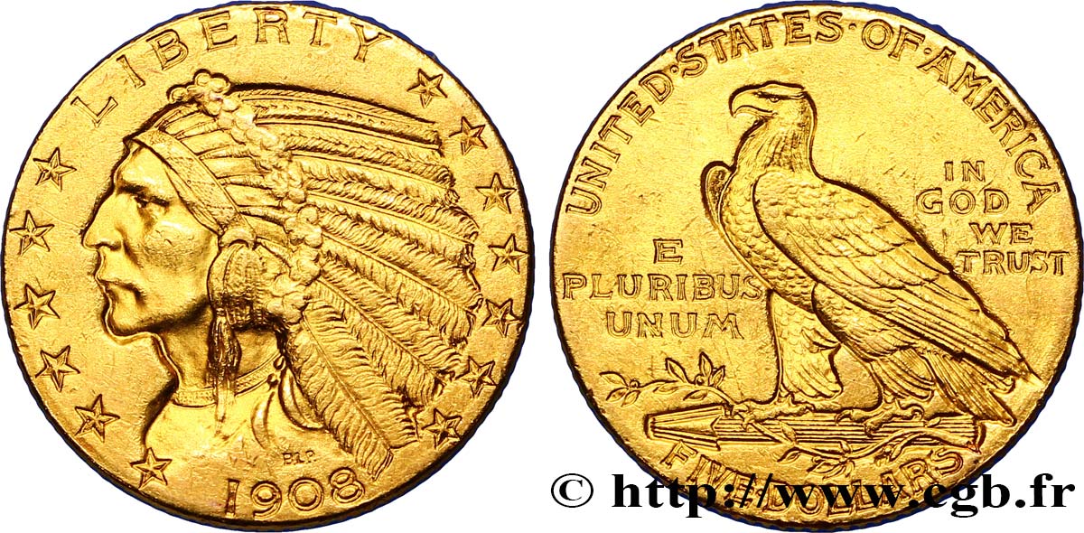 ÉTATS-UNIS D AMÉRIQUE 5 Dollars or  Indian Head  1908 Philadelphie AU 