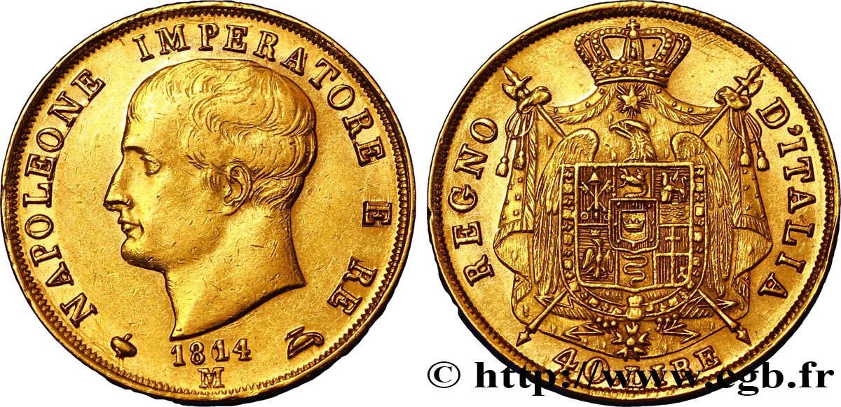 ITALIA - REINO DE ITALIA - NAPOLEóNE I 40 lire or Napoléon Empereur et Roi d’Italie, 2e type, tranche en creux 1814 Milan MBC+ 