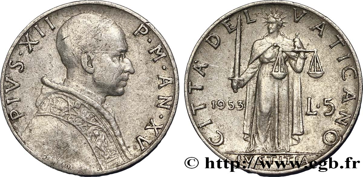 VATICAN AND PAPAL STATES 5 Lire Pie XII / la ‘Justice’ 1953 Rome - R XF 