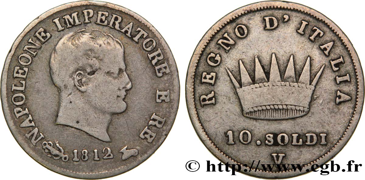 ITALIEN - Königreich Italien - NAPOLÉON I. 10 Soldi 1812 Venise fSS 