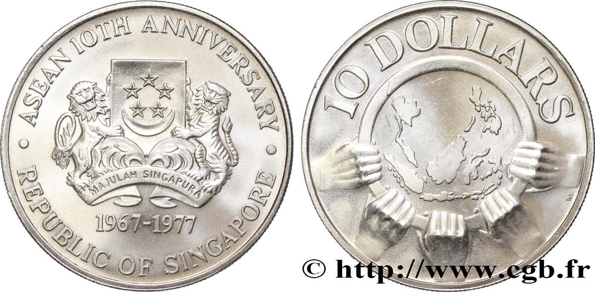 SINGAPOUR 10 Dollars 10e anniversaire de l’ASEAN 1977  SPL 