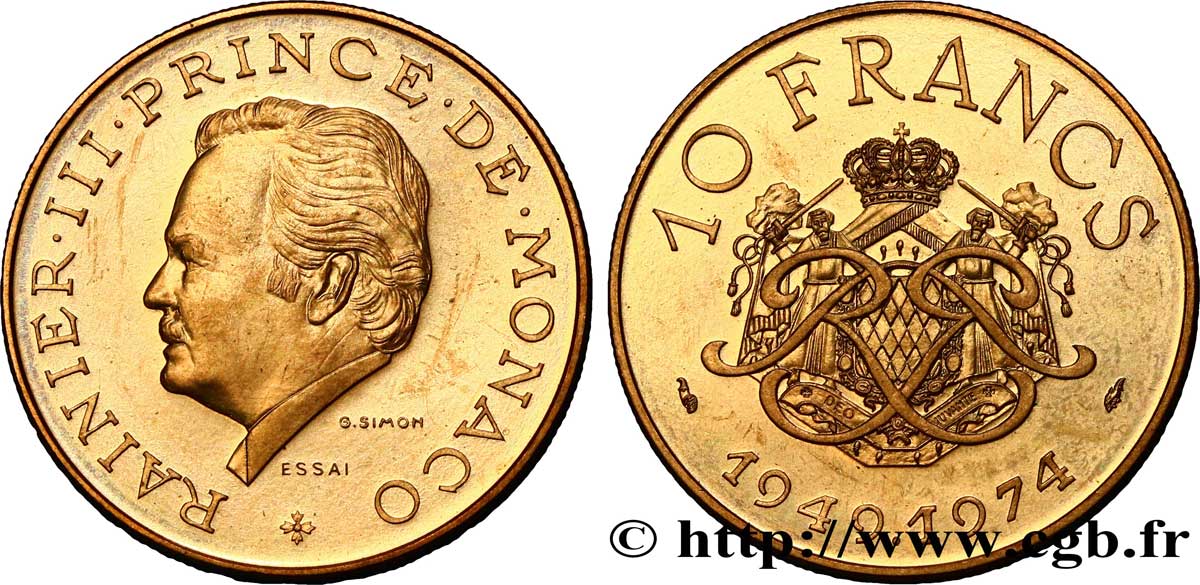 MONACO Essai de 10 Francs Rainier III 25e anniversaire de règne 1974 Paris MS70 