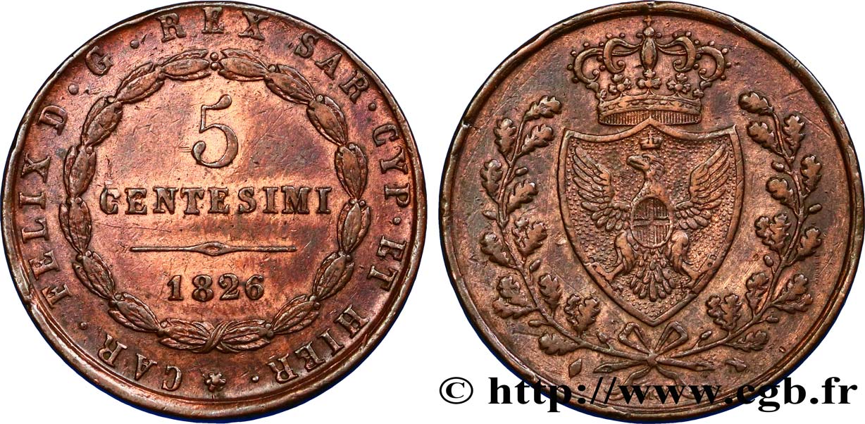 ITALIA - REGNO DE SARDINIA 5 Centesimi Royaume de Sardaigne type au “P” 1826 Turin BB 