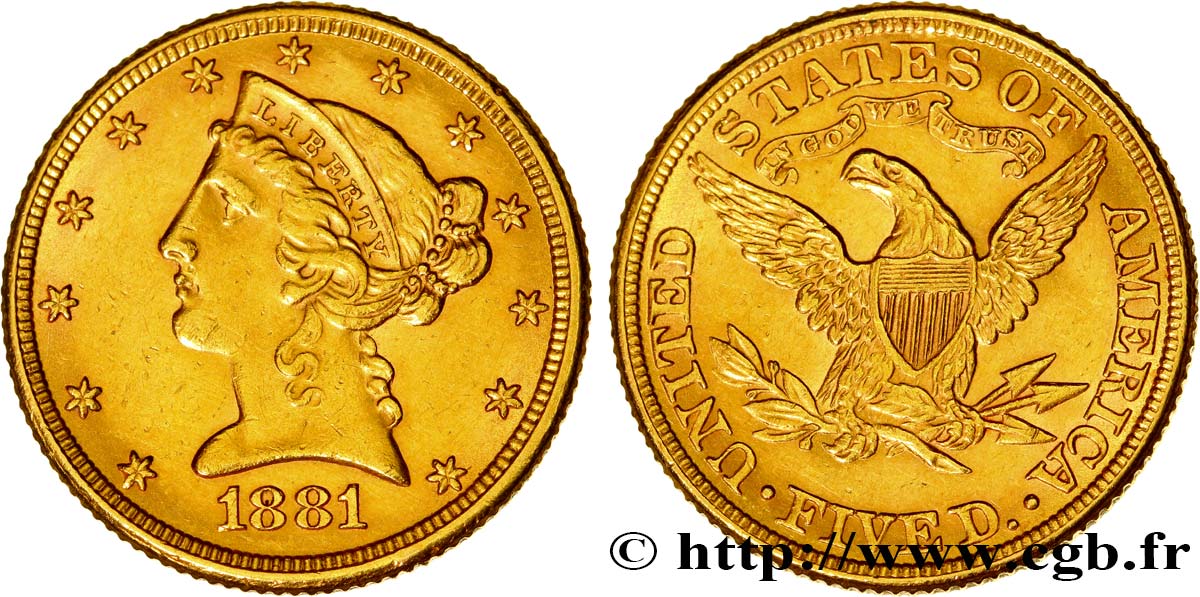 UNITED STATES OF AMERICA 5 Dollars  Liberty  1881 Philadelphie XF 