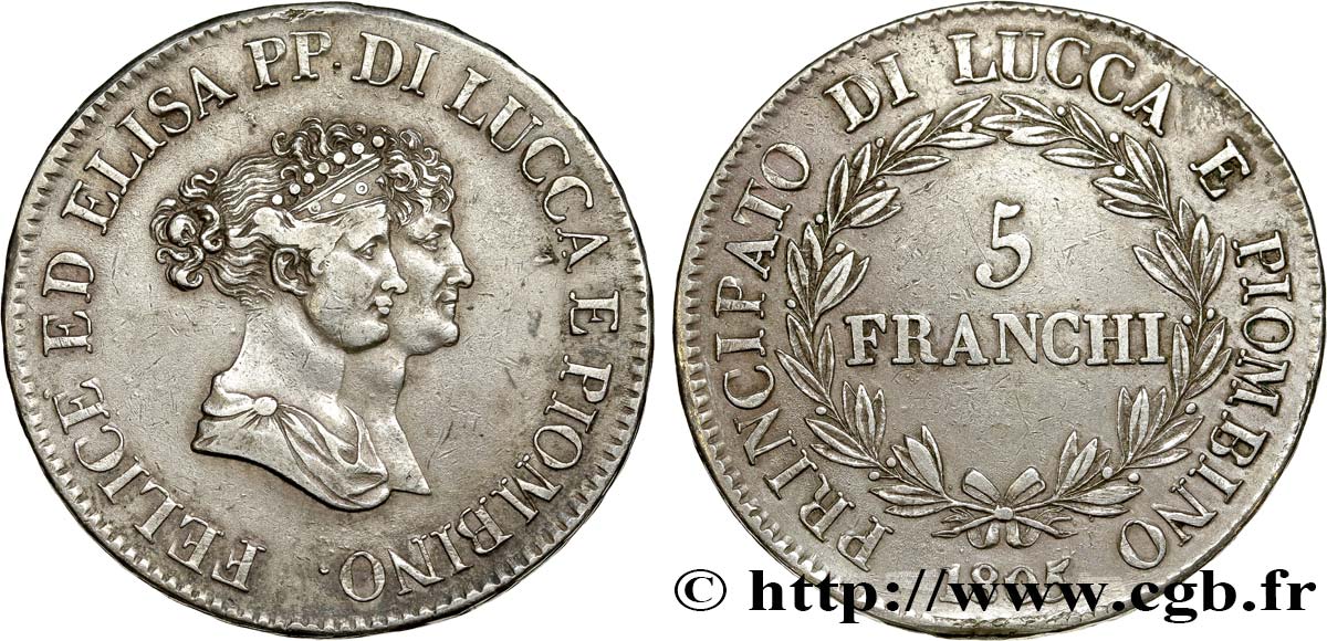 ITALIA - PRINCIPATO DI LUCCA E PIOMBINO - FELICE BACCIOCHI E ELISA BONAPARTE 5 Franchi - Moyens bustes 1805 Florence BB 