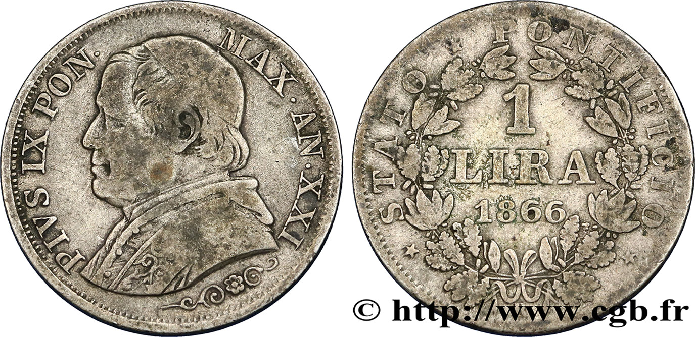 VATIKANSTAAT UND KIRCHENSTAAT 1 Lire Pie IX type grand buste an XXI 1866 Rome S 