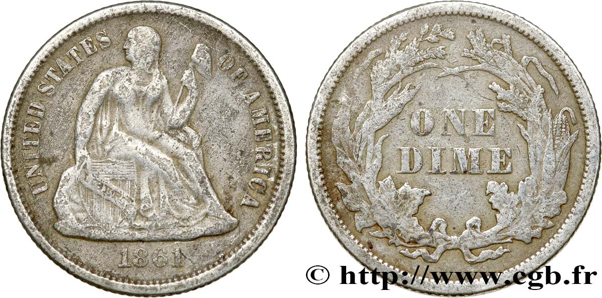 ESTADOS UNIDOS DE AMÉRICA 1 Dime (10 Cents) Liberté assise 1861 Philadelphie BC+ 