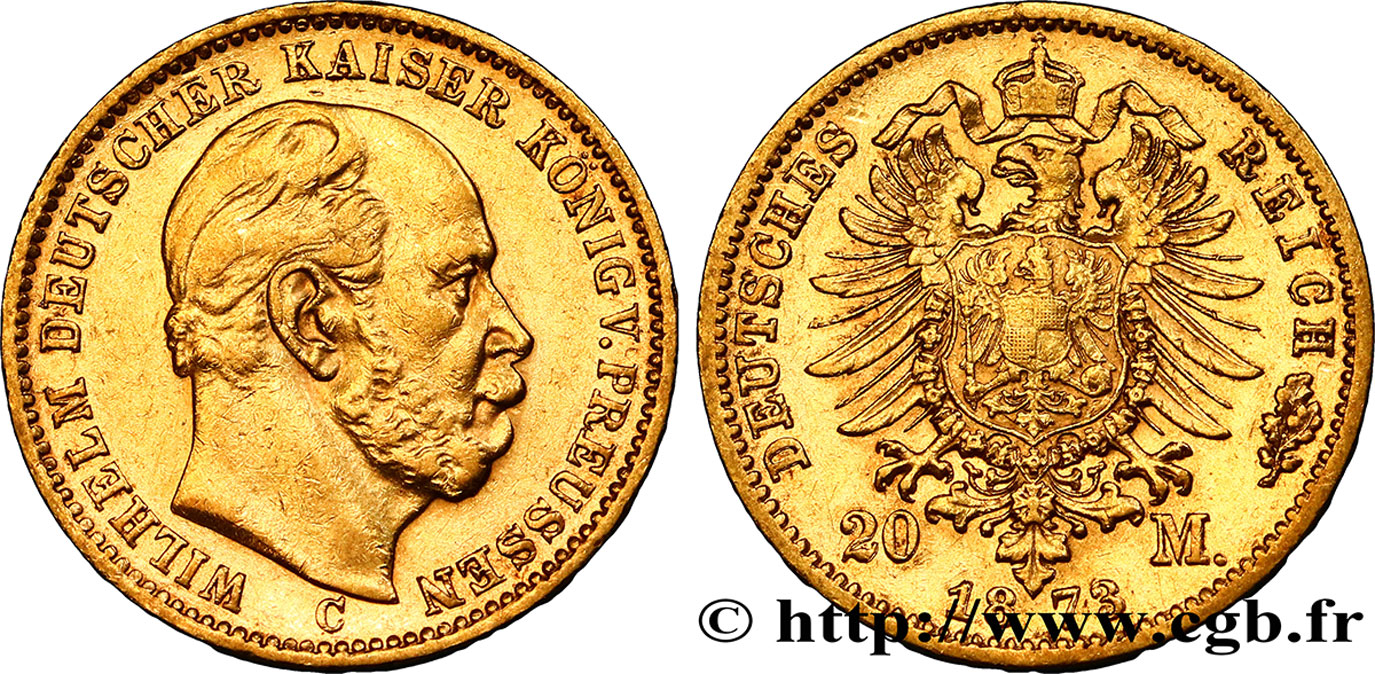GERMANY - PRUSSIA 20 Mark Guillaume Ier, 1e type 1873 Francfort XF 