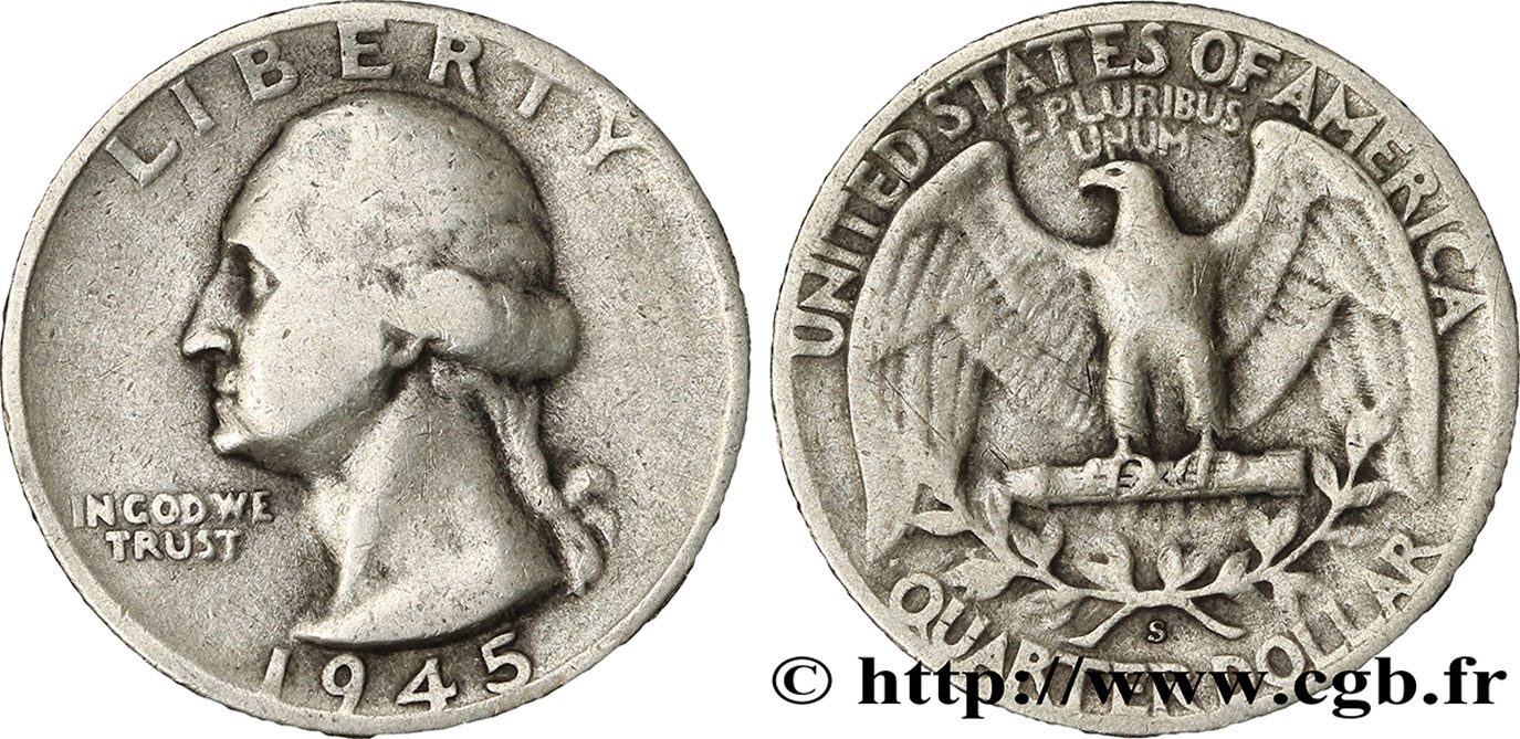 UNITED STATES OF AMERICA 1/4 Dollar Georges Washington 1945 San Francisco - S VF 