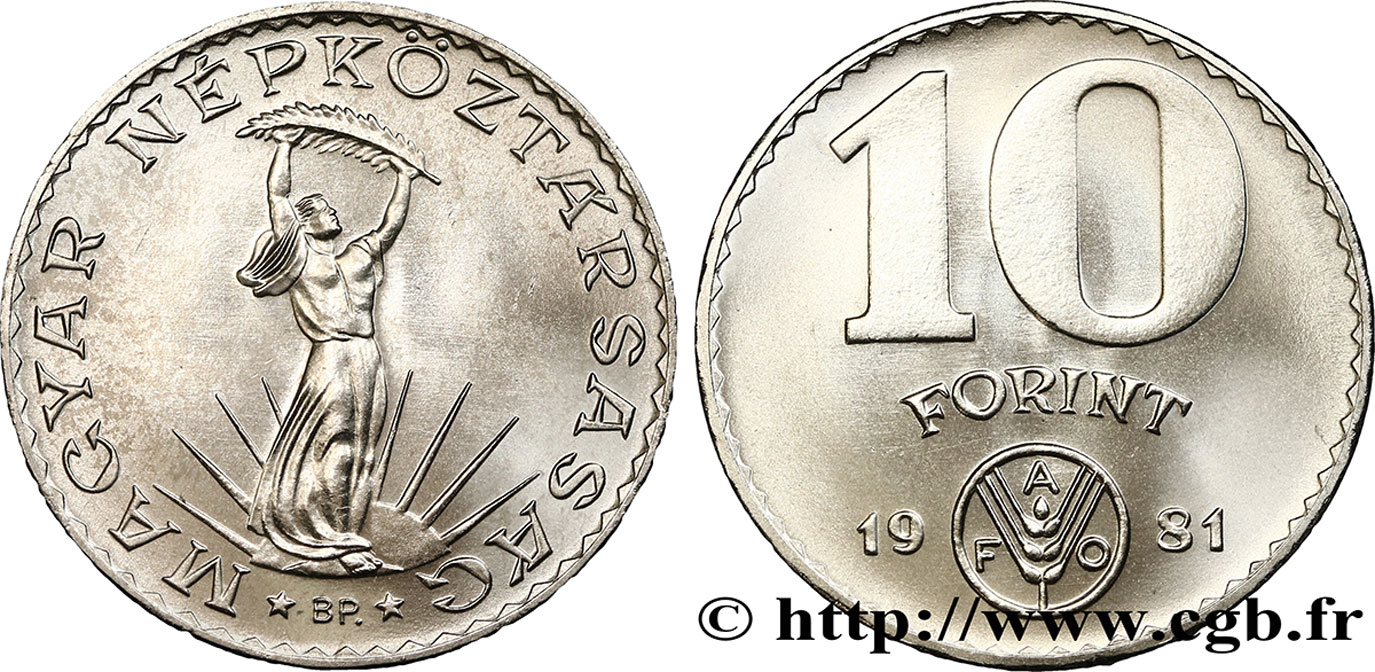 UNGARN 10 Forint “Liberté” type FAO 1981 Budapest fST 